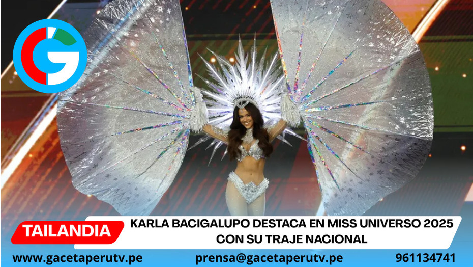 Karla Bacigalupo destaca en Miss Universo 2025 con su Traje Nacional