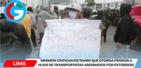 Gremios critican dictamen que otorga pensión a hijos de transportistas asesinados por extorsión