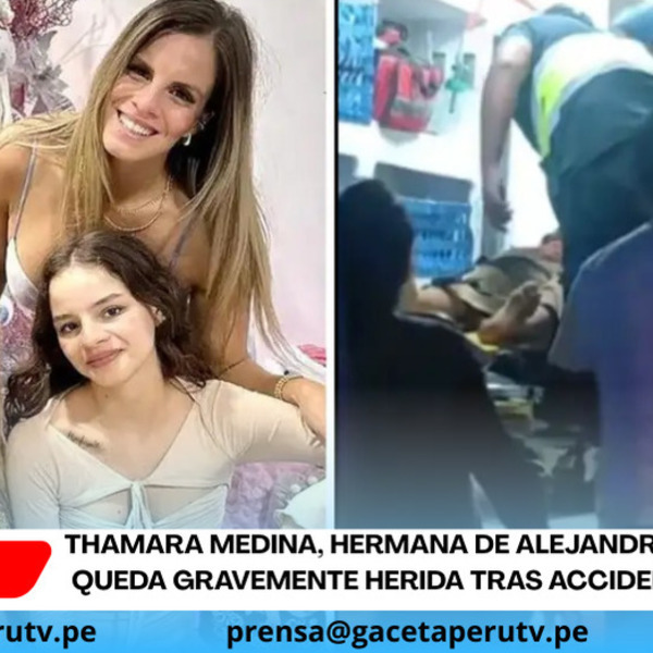 Thamara Medina, hermana de Alejandra Baigorria, queda gravemente herida tras accidente en Pisco