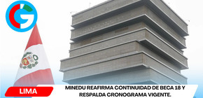 Minedu reafirma continuidad de Beca 18 y respalda cronograma vigente.