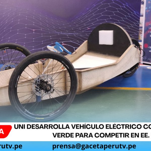 UNI desarrolla vehículo eléctrico con hidrógeno verde para competir en EE. UU.