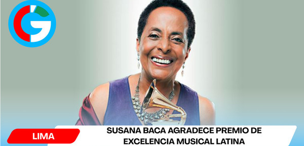 Susana Baca agradece premio de excelencia musical latina