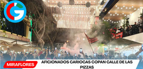 Aficionados cariocas copan Calle de las Pizzas