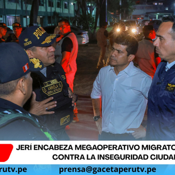 Jerí encabeza megaoperativo migratorio nacional contra la inseguridad ciudadana