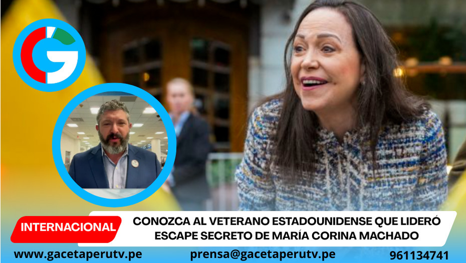 Conozca al Veterano estadounidense que lideró escape secreto de María Corina Machado