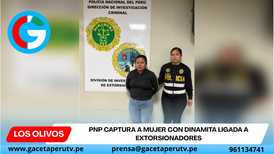 PNP captura a mujer con dinamita ligada a extorsionadores