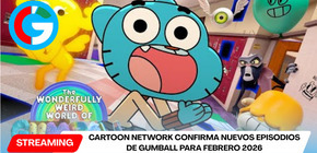 Cartoon network trae nuevos episodios de ‘El maravillosamente extraño mundo de Gumball’en febrero de 2026