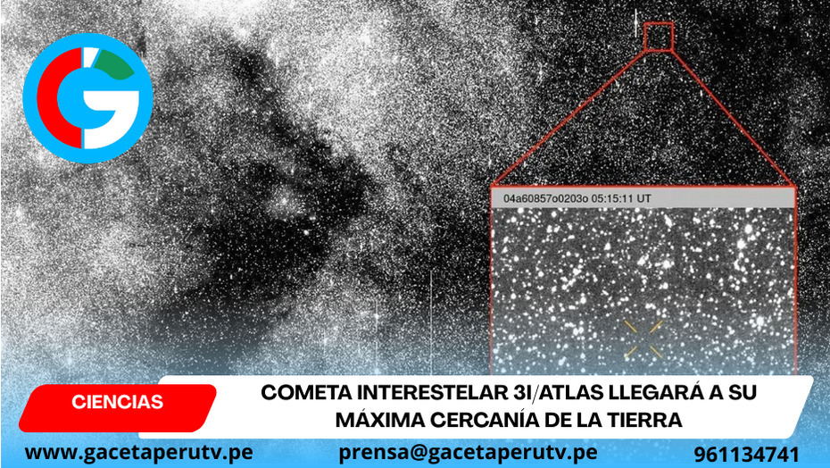 Cometa interestelar 3I/ATLAS llegará a su máxima cercanía de la Tierra