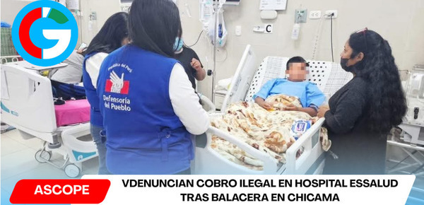 Denuncian cobro ilegal en hospital EsSalud tras balacera en Chicama