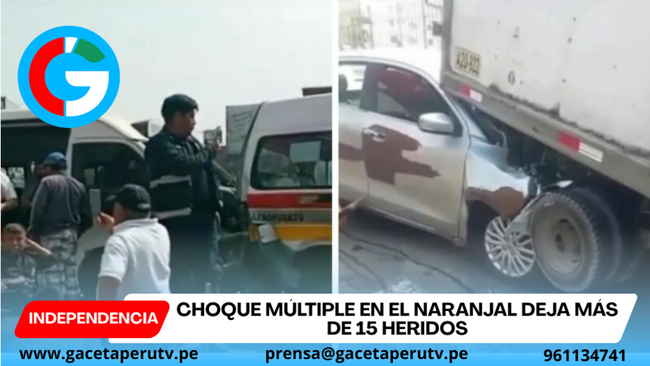 Choque múltiple en El Naranjal deja más de 15 heridos en Independencia