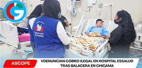 Denuncian cobro ilegal en hospital EsSalud tras balacera en Chicama