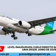 LEVEL inaugurará vuelo directo Barcelona–Lima desde junio de 2026