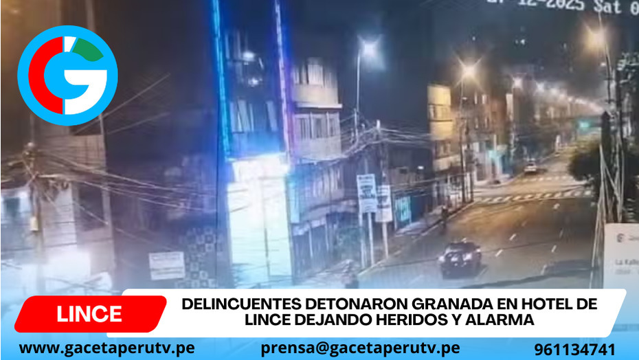 Delincuentes detonaron granada en hotel de Lince dejando heridos y alarma