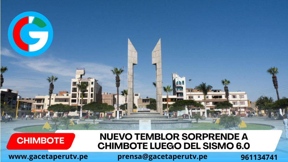 Nuevo temblor sorprende a Chimbote luego del sismo 6.0