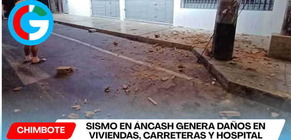 Sismo en Áncash genera daños en viviendas, carreteras y hospital
