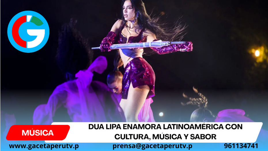 Dua Lipa enamora Latinoamérica con cultura, música y sabor