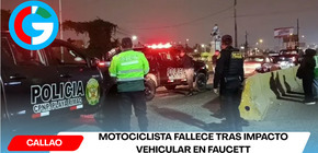 Motociclista fallece tras impacto vehicular en Faucett