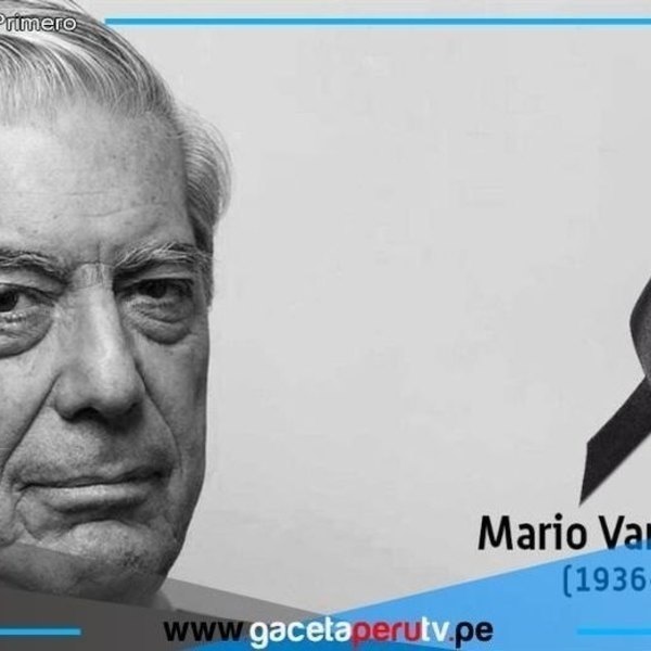 Adiós a Mario Vargas Llosa, ícono de la literatura hispanoamericana