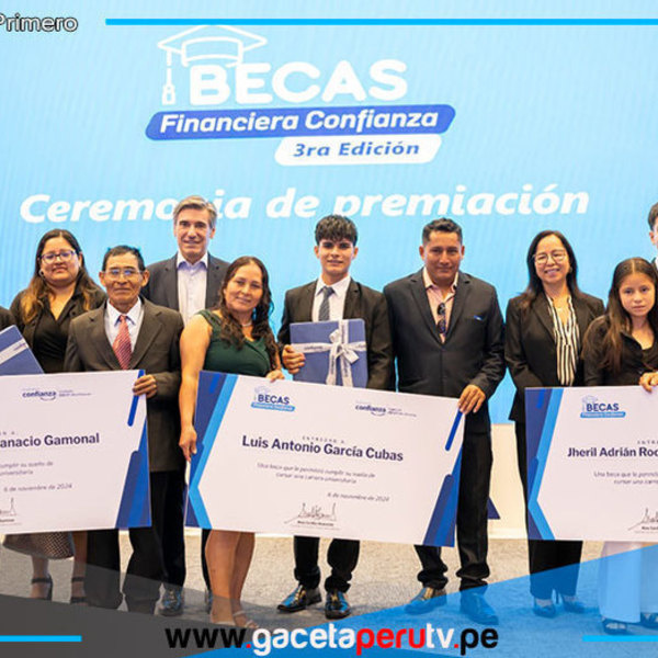 Financiera confianza lanza convocatoria nacional de becas para hijos de emprendedores