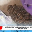 Masacre en Pataz deja al menos 13 muertos al iniciar 2026
