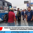 Paro de transportistas paraliza Lima y exige frenar extorsiones criminales