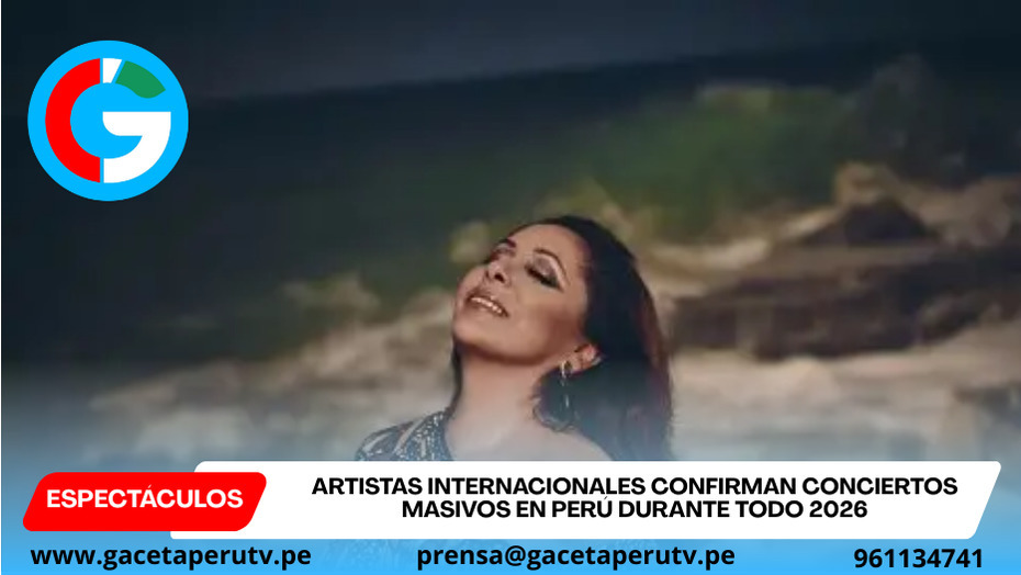 Artistas internacionales confirman conciertos masivos en Perú durante todo 2026