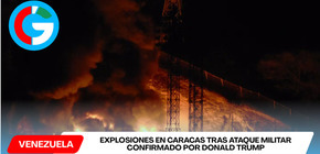 Explosiones en Caracas tras ataque militar confirmado por Donald Trump