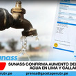 Sunass confirma aumento del recibo de agua en Lima y Callao
