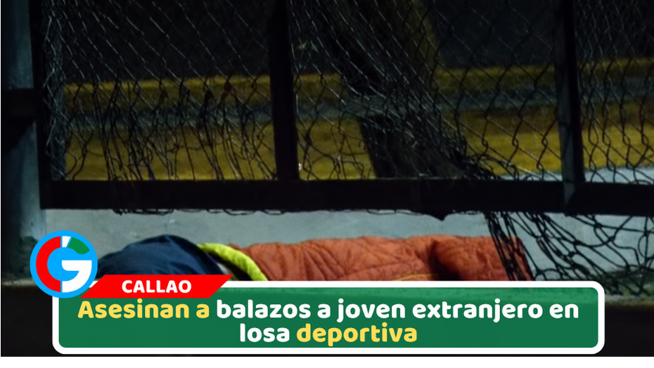 Asesinan a balazos a joven extranjero en losa deportiva