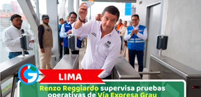 Lima: Renzo Reggiardo supervisa pruebas operativas de Vía Expresa Grau
