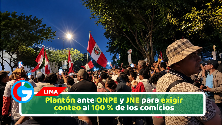 Plantón ante ONPE y JNE para exigir conteo al 100 % de los comicios