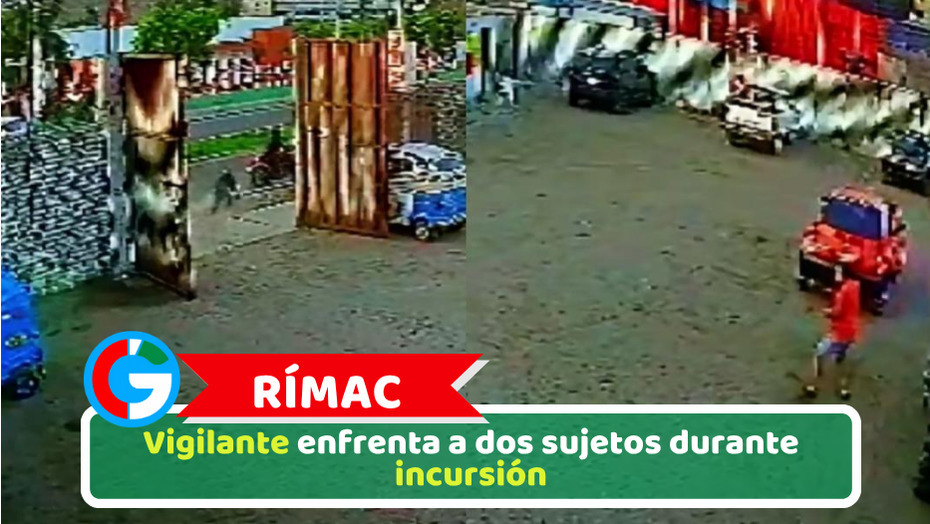 Rímac: Vigilante enfrenta a dos sujetos durante incursión