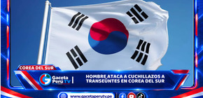 Hombre ataca a cuchillazos a transeúntes en Corea del Sur