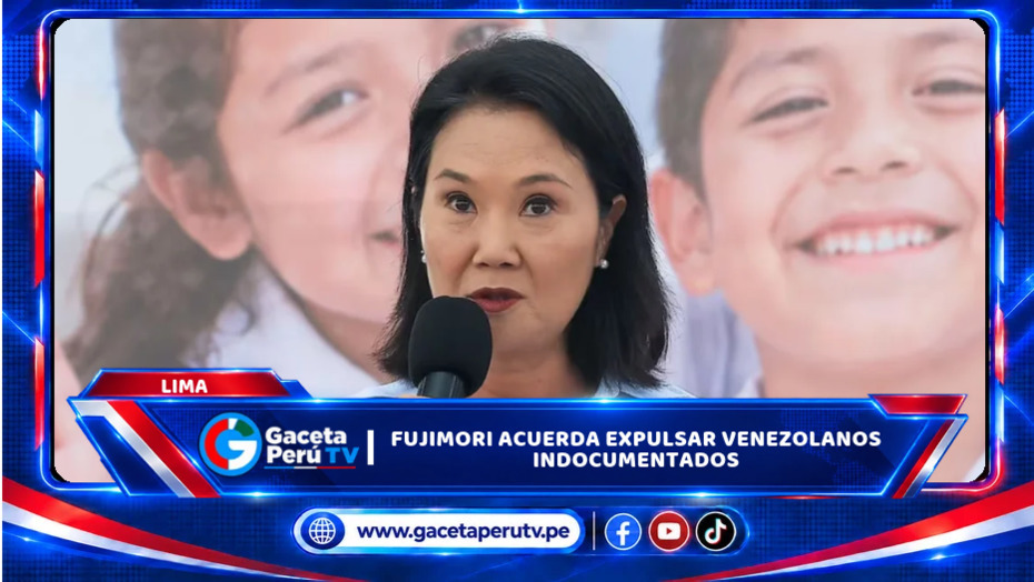 Lima: Fujimori acuerda expulsar venezolanos indocumentados