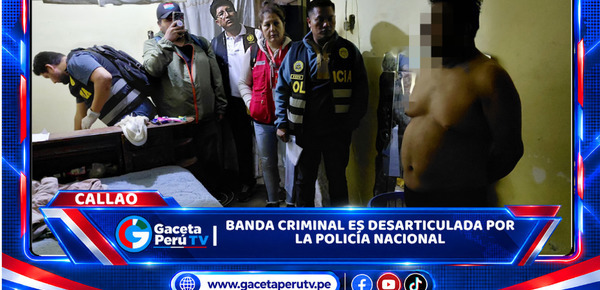 Banda criminal es desarticulada por la Policía Nacional