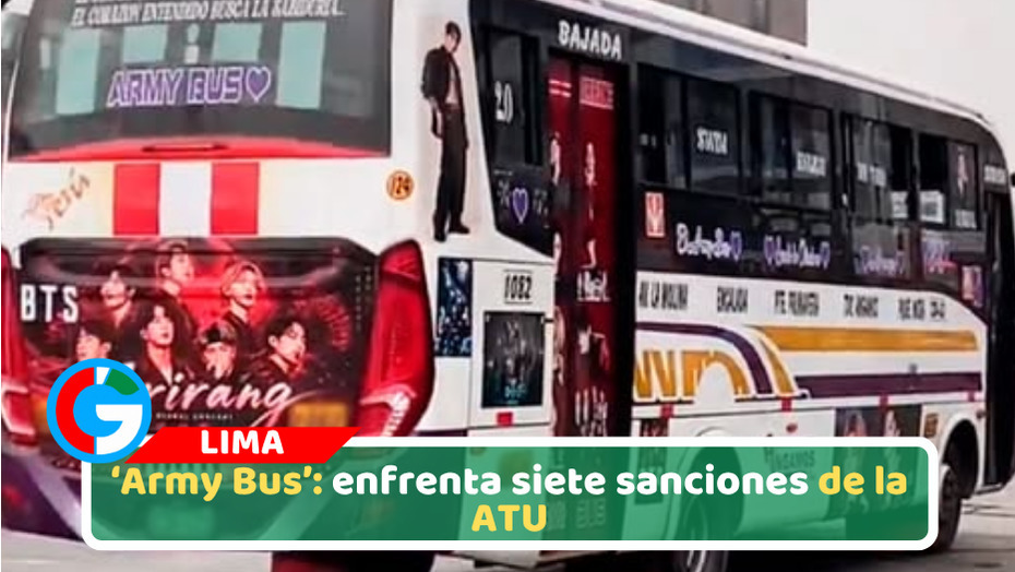 Army Bus: enfrenta siete sanciones de la ATU