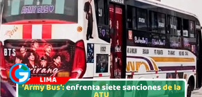 Army Bus: enfrenta siete sanciones de la ATU