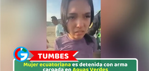 Tumbes: Mujer ecuatoriana es detenida con arma cargada en Aguas Verdes