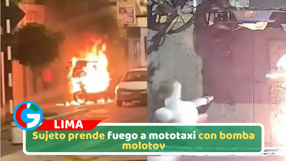 Sujeto prende fuego a mototaxi con bomba molotov