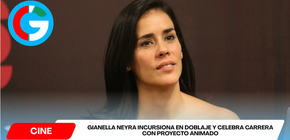 Gianella Neyra incursiona en doblaje y celebra carrera con proyecto animado