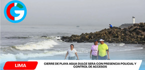 Cierre de playa Agua Dulce será con presencia policial y control de accesos
