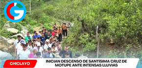 Inician descenso extraordinario de Santísima Cruz de Motupe ante intensas lluvias