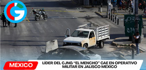Matan a El Mencho líder máximo del CJNG en operativo federal en México