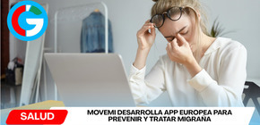 La Universidad Europea de Valencia lidera la investigación de Movemi, un proyecto europeo para combatir la Migraña con tecnología y fisioterapia