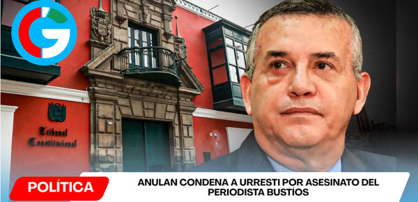 Tribunal Constitucional anula condena contra Daniel Urresti por Bustíos