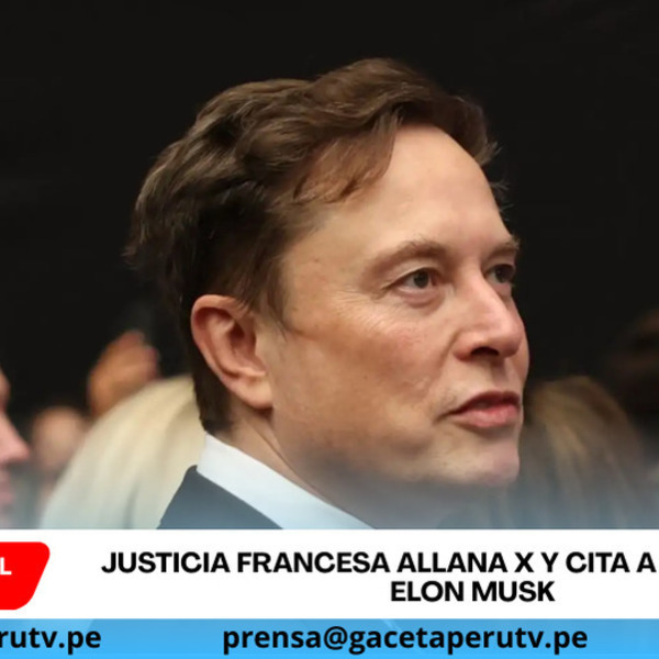 Justicia francesa allana X y cita a declarar a Elon Musk por presuntas irregularidades