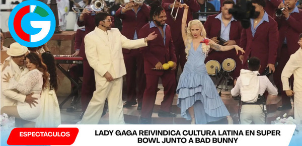 Lady Gaga reivindica cultura latina en Super Bowl junto a Bad Bunny