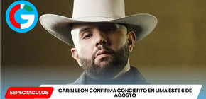 Carín León confirma concierto en Lima este 6 de agosto