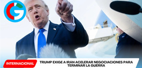 Trump exige a Irán acelerar negociaciones para terminar la guerra
