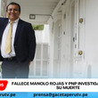 Fallece Manolo Rojas y PNP investiga causas de su muerte